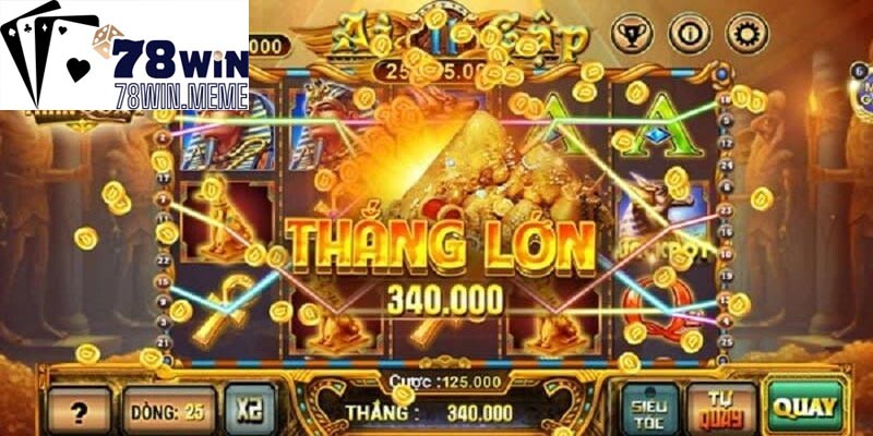 Hướng dẫn hack cực dễ dàng và hiệu quả tại 78win