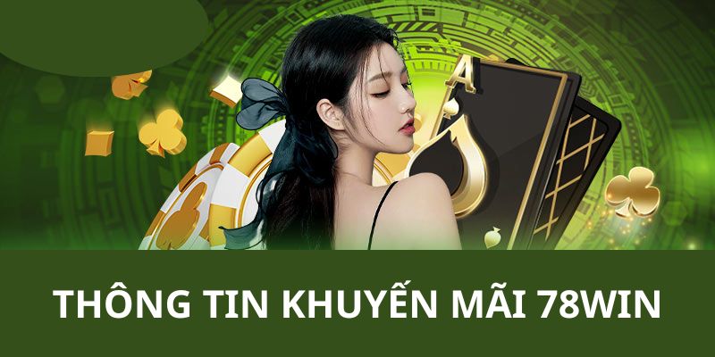 Thông tin về các sự kiện khuyến mãi đang diễn ra tại nhà cái